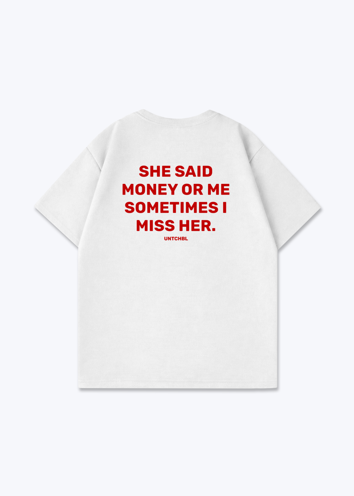 MONEY OR ME - White Back (Designed)