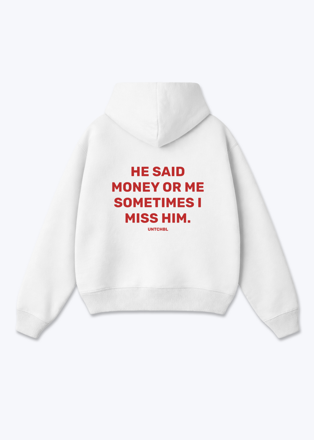 HE SAID HOODIE - White Back (Designed)