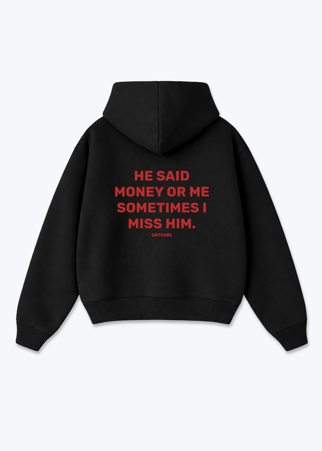 HE SAID HOODIE - Black Back (Designed)