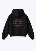 HE SAID HOODIE - Black Back (Designed)