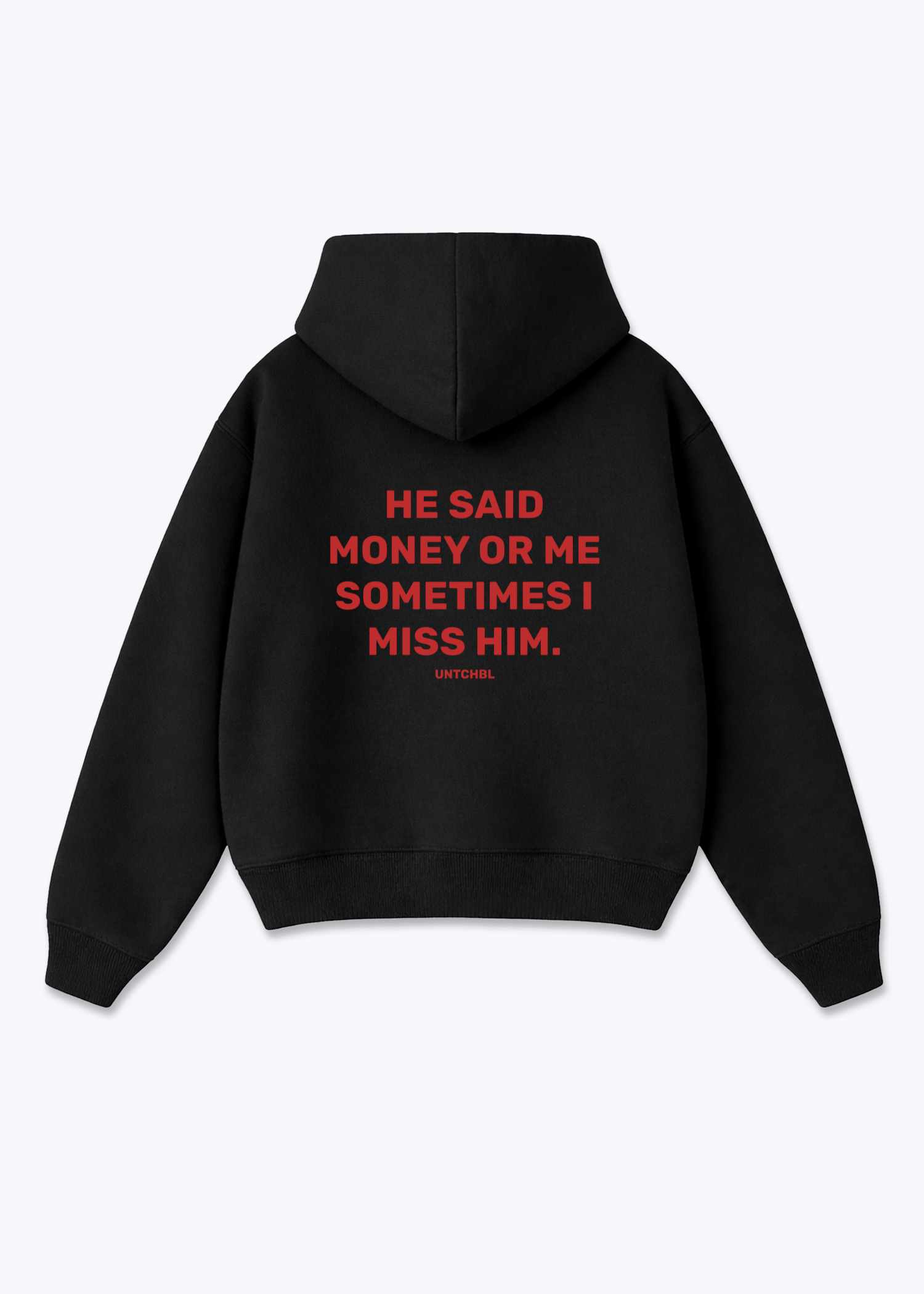 HE SAID HOODIE - Black Back (Designed)