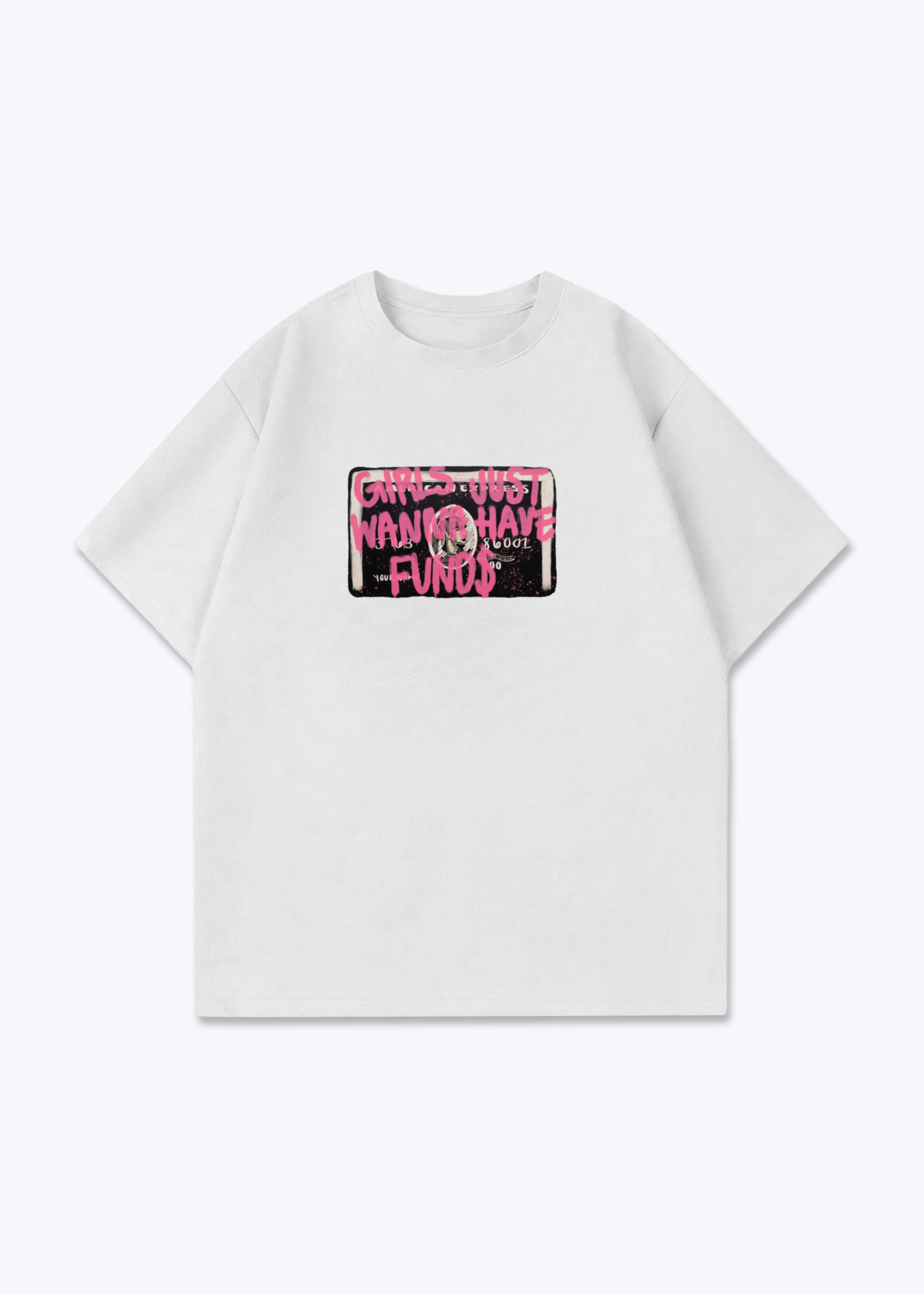 GIRLS FUND$ TEE - White Front (Designed)