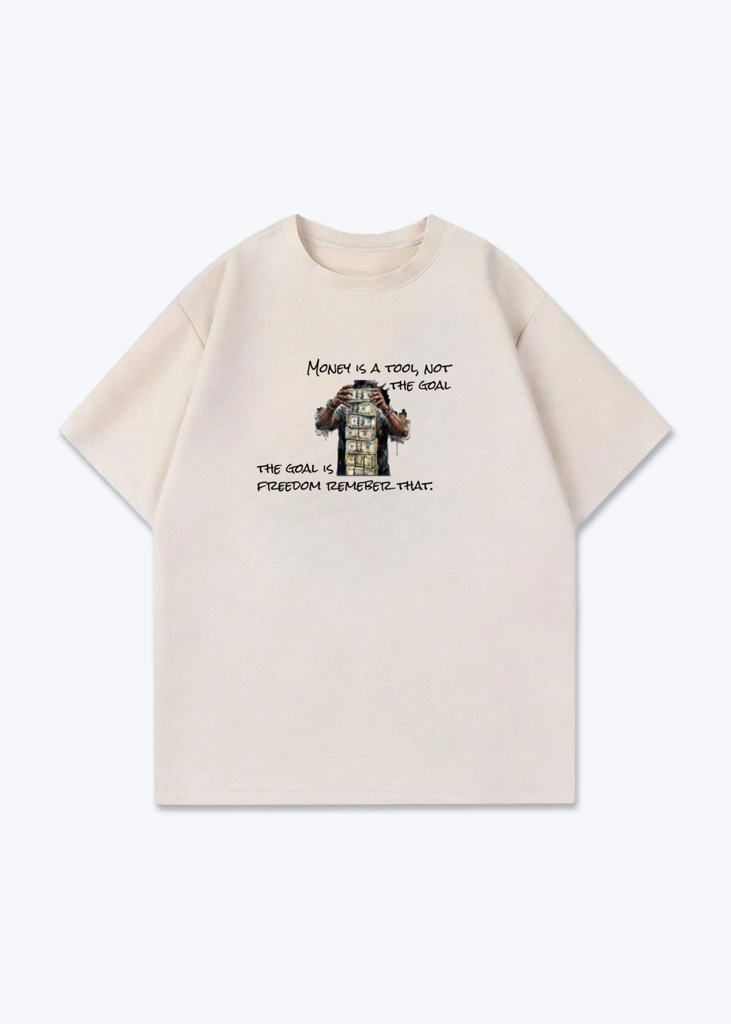 MONEY IS A TOOL - Beige Front (Designed)