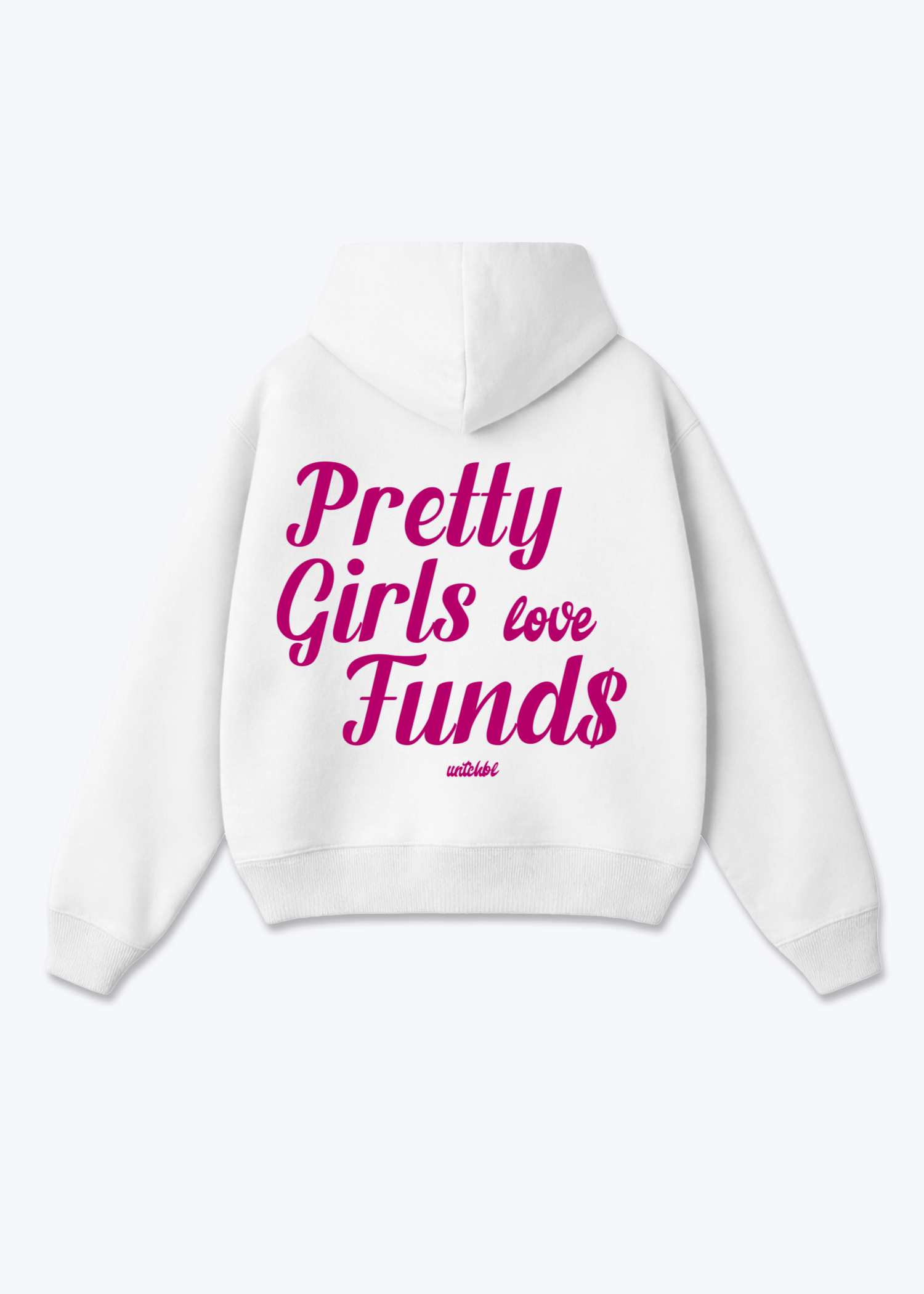 PRETTY GIRLS HOODIE - White Back (Designed)