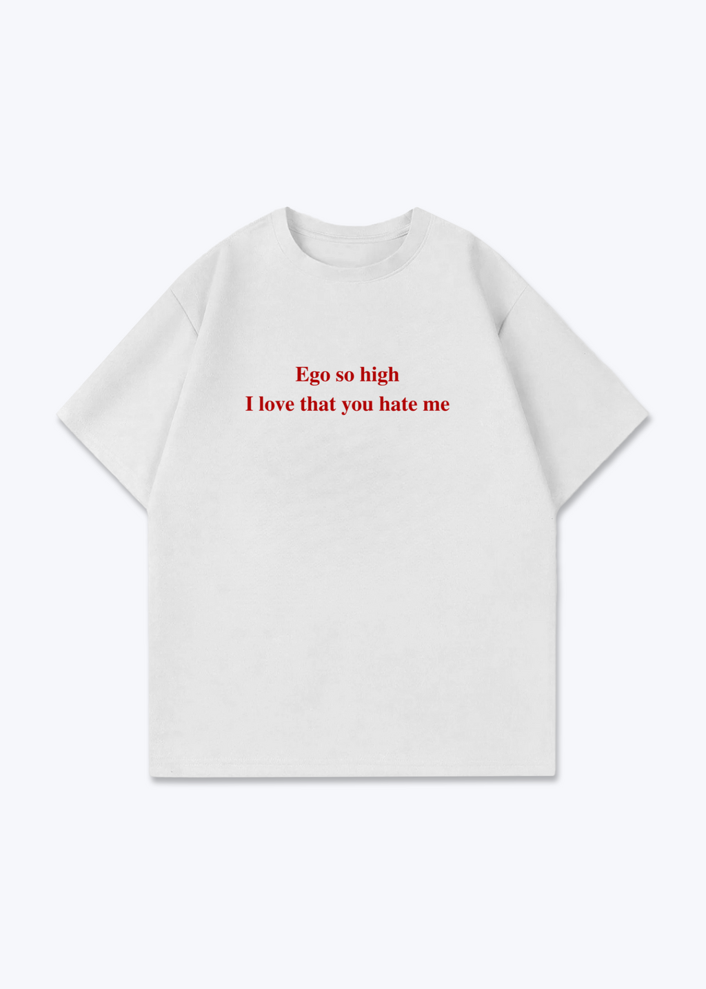 HIGH EGO TEE - White Front (Designed)