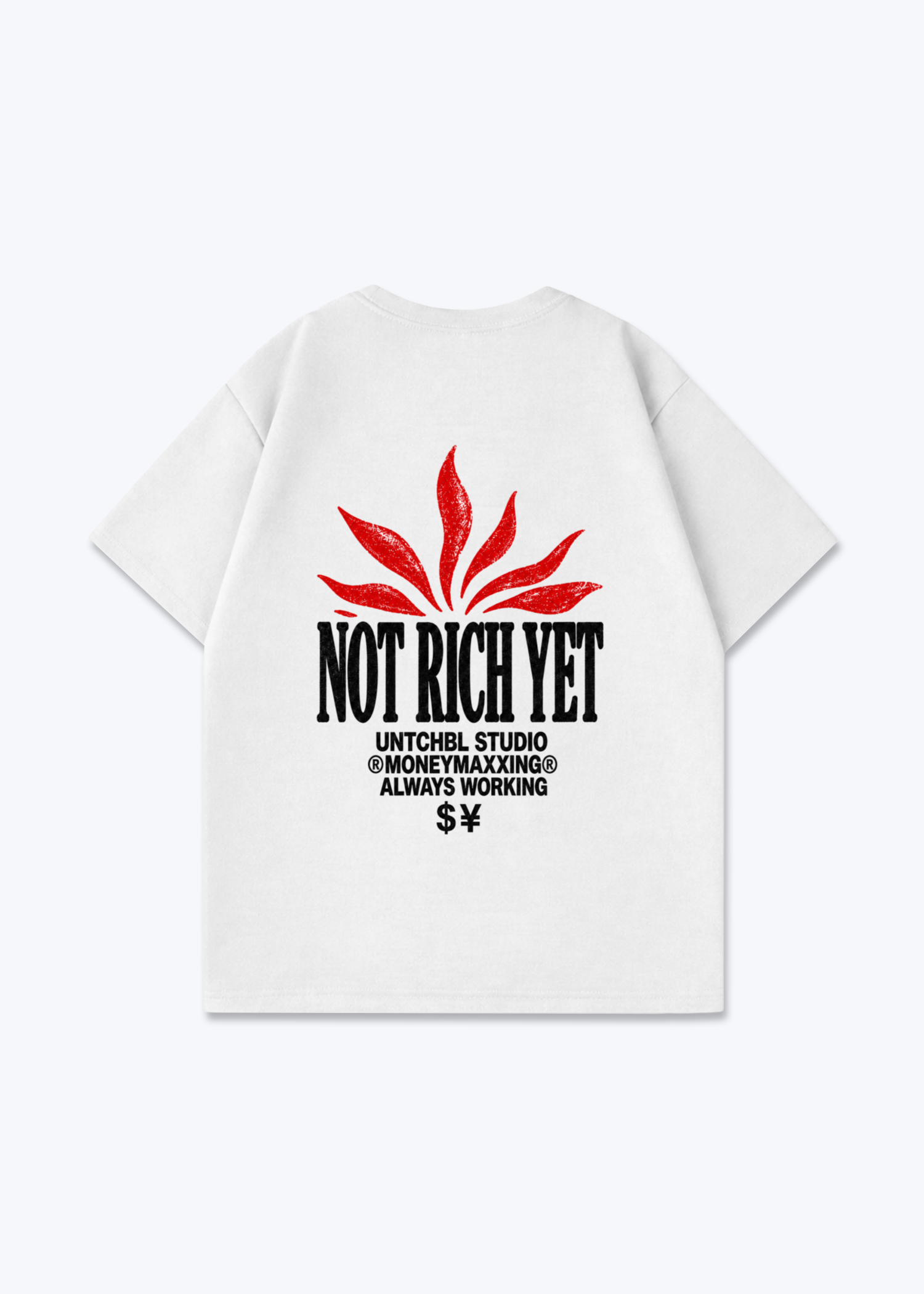 NOT RICH YET TEE - White Back (Designed)
